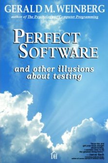 perfect software gerald weinberg testing